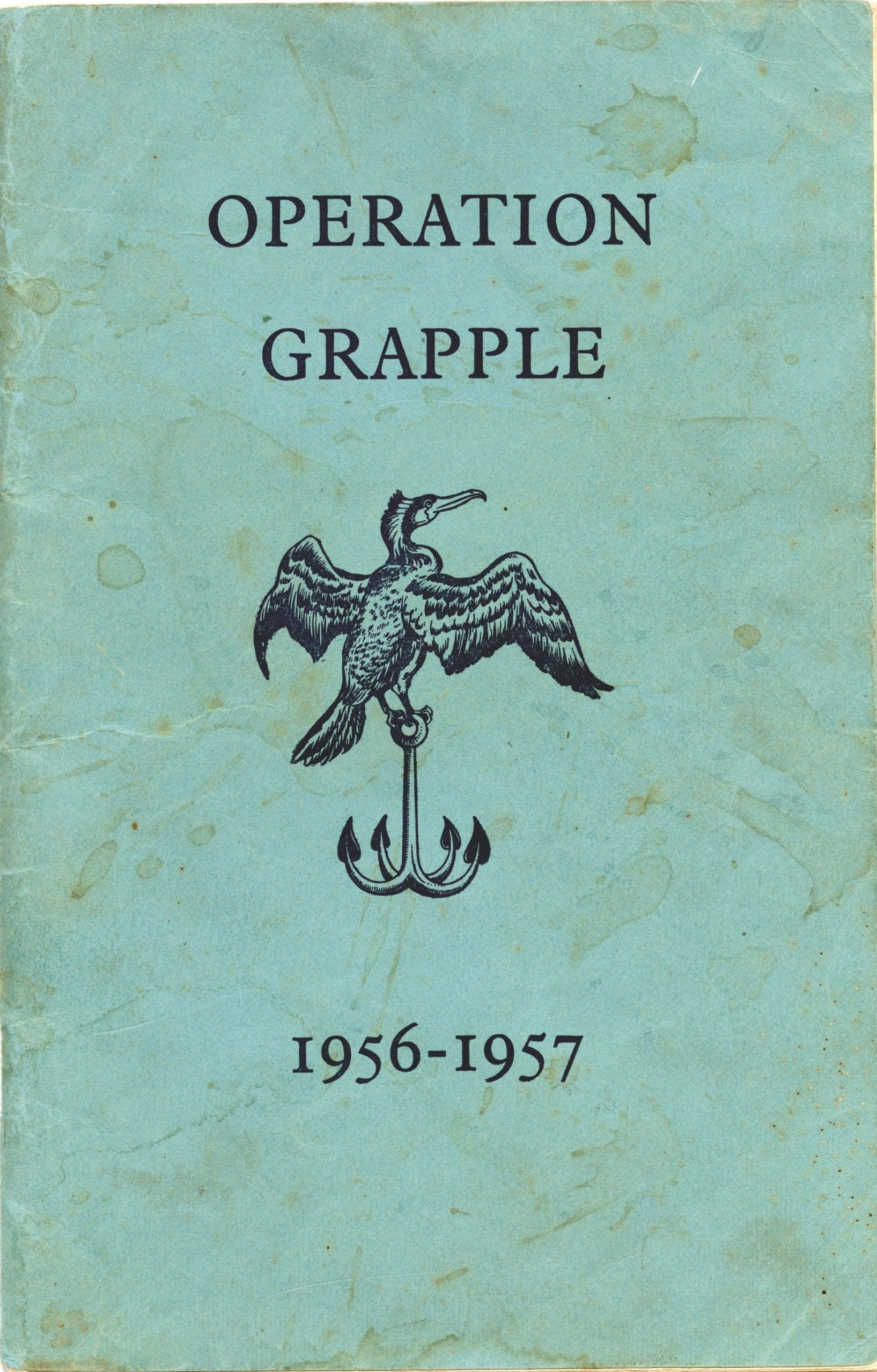 Souvenir Booklet for men serving in Operation Grapple, published by the British Government c 1956